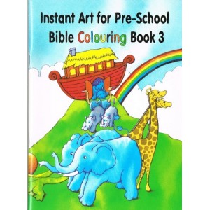 Instant art for preschool; Bible colouring book 3 by Kathryn Atkins
